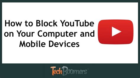 How to Block YouTube Website